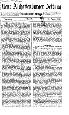 Neue Aschaffenburger Zeitung und Aschaffenburger Anzeiger (Beobachter am Main und Aschaffenburger Anzeiger) Donnerstag 25. Januar 1866