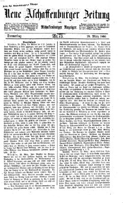 Neue Aschaffenburger Zeitung und Aschaffenburger Anzeiger (Beobachter am Main und Aschaffenburger Anzeiger) Donnerstag 29. März 1866