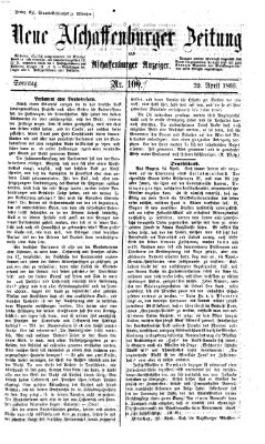 Neue Aschaffenburger Zeitung und Aschaffenburger Anzeiger (Beobachter am Main und Aschaffenburger Anzeiger) Sonntag 29. April 1866