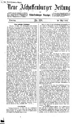 Neue Aschaffenburger Zeitung und Aschaffenburger Anzeiger (Beobachter am Main und Aschaffenburger Anzeiger) Sonntag 20. Mai 1866