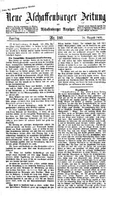 Neue Aschaffenburger Zeitung und Aschaffenburger Anzeiger (Beobachter am Main und Aschaffenburger Anzeiger) Samstag 18. August 1866