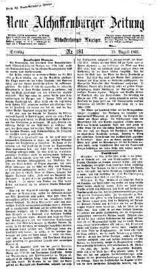 Neue Aschaffenburger Zeitung und Aschaffenburger Anzeiger (Beobachter am Main und Aschaffenburger Anzeiger) Sonntag 19. August 1866