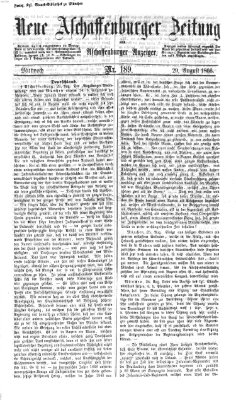 Neue Aschaffenburger Zeitung und Aschaffenburger Anzeiger (Beobachter am Main und Aschaffenburger Anzeiger) Mittwoch 29. August 1866