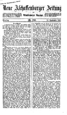 Neue Aschaffenburger Zeitung und Aschaffenburger Anzeiger (Beobachter am Main und Aschaffenburger Anzeiger) Dienstag 18. September 1866