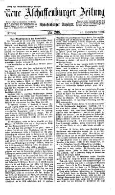 Neue Aschaffenburger Zeitung und Aschaffenburger Anzeiger (Beobachter am Main und Aschaffenburger Anzeiger) Freitag 21. September 1866