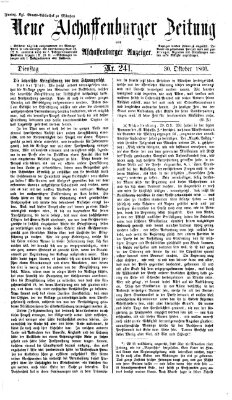 Neue Aschaffenburger Zeitung und Aschaffenburger Anzeiger (Beobachter am Main und Aschaffenburger Anzeiger) Dienstag 30. Oktober 1866