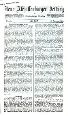 Neue Aschaffenburger Zeitung und Aschaffenburger Anzeiger (Beobachter am Main und Aschaffenburger Anzeiger) Dienstag 13. November 1866