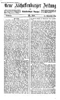 Neue Aschaffenburger Zeitung und Aschaffenburger Anzeiger (Beobachter am Main und Aschaffenburger Anzeiger) Mittwoch 21. November 1866