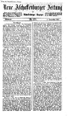 Neue Aschaffenburger Zeitung und Aschaffenburger Anzeiger (Beobachter am Main und Aschaffenburger Anzeiger) Mittwoch 5. Dezember 1866