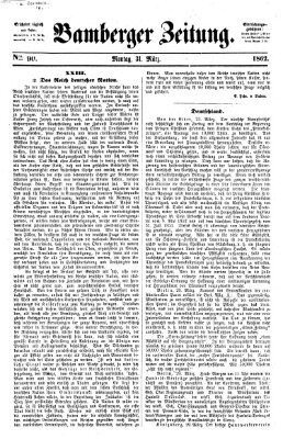 Bamberger Zeitung Montag 31. März 1862