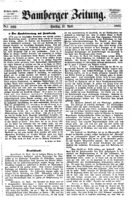 Bamberger Zeitung Samstag 12. April 1862