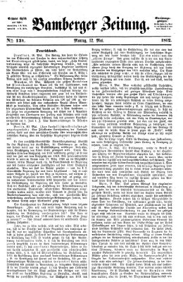 Bamberger Zeitung Montag 12. Mai 1862