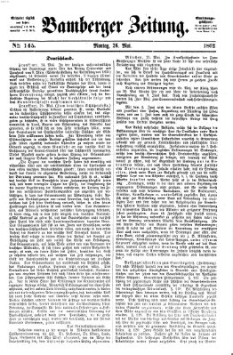 Bamberger Zeitung Montag 26. Mai 1862