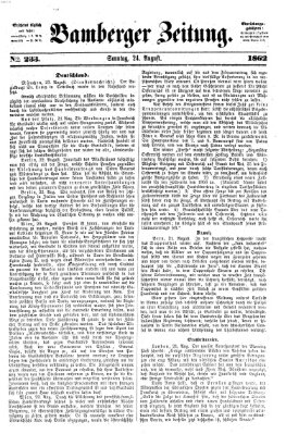 Bamberger Zeitung Sonntag 24. August 1862