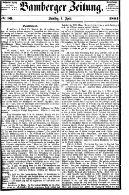 Bamberger Zeitung Samstag 9. April 1864