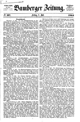 Bamberger Zeitung Freitag 8. Juli 1864