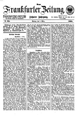 Neue Frankfurter Zeitung Montag 6. März 1865
