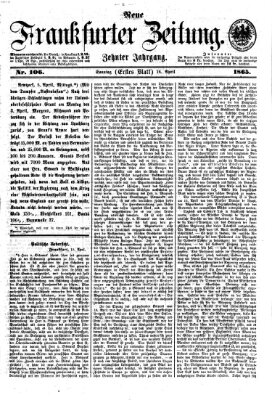 Neue Frankfurter Zeitung Sonntag 16. April 1865