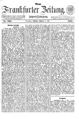 Neue Frankfurter Zeitung Donnerstag 11. Mai 1865