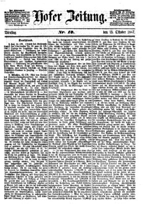 Hofer Zeitung Dienstag 15. Oktober 1867