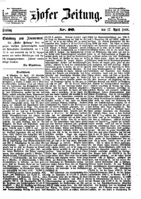 Hofer Zeitung Freitag 17. April 1868