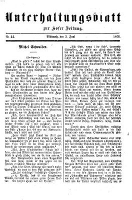 Hofer Zeitung. Unterhaltungsblatt zur Hofer Zeitung (Hofer Zeitung) Mittwoch 3. Juni 1868