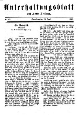 Hofer Zeitung. Unterhaltungsblatt zur Hofer Zeitung (Hofer Zeitung) Samstag 20. Juni 1868