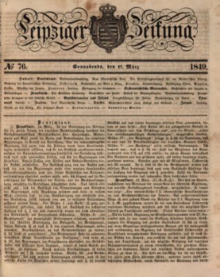 Leipziger Zeitung Samstag 17. März 1849