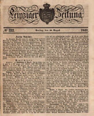 Leipziger Zeitung Freitag 10. August 1849