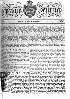 Leipziger Zeitung Mittwoch 8. Oktober 1856