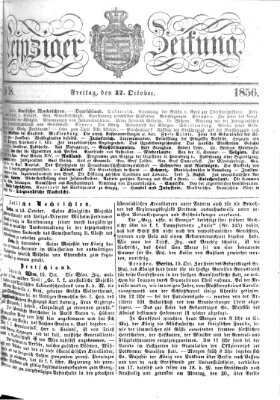 Leipziger Zeitung Freitag 17. Oktober 1856