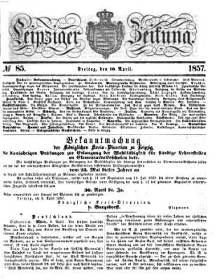 Leipziger Zeitung Freitag 10. April 1857