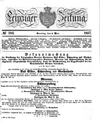 Leipziger Zeitung Sonntag 3. Mai 1857