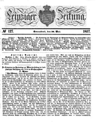 Leipziger Zeitung Samstag 30. Mai 1857