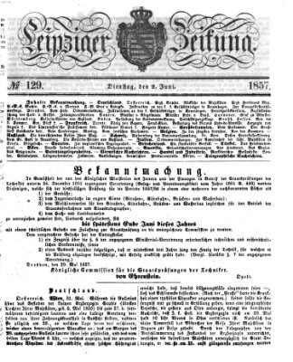 Leipziger Zeitung Dienstag 2. Juni 1857