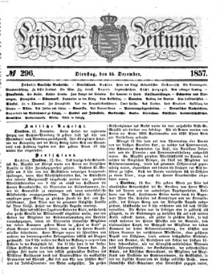 Leipziger Zeitung Dienstag 15. Dezember 1857