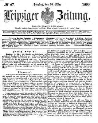 Leipziger Zeitung Dienstag 20. März 1860