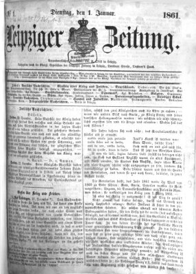 Leipziger Zeitung Dienstag 1. Januar 1861