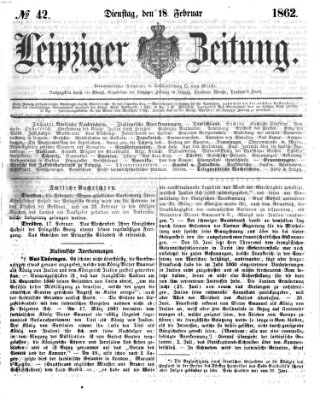 Leipziger Zeitung Dienstag 18. Februar 1862