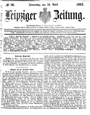 Leipziger Zeitung Donnerstag 24. April 1862