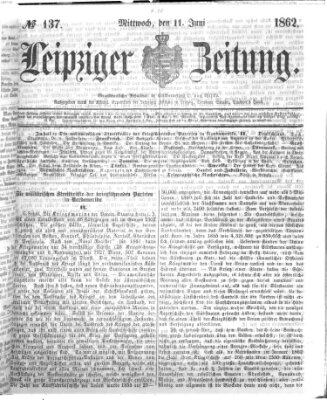 Leipziger Zeitung Mittwoch 11. Juni 1862