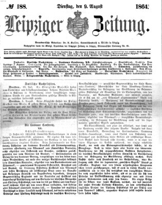 Leipziger Zeitung Dienstag 9. August 1864