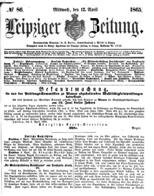 Leipziger Zeitung Mittwoch 12. April 1865