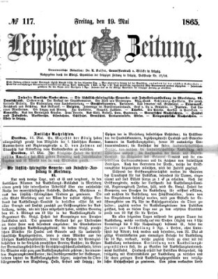 Leipziger Zeitung Freitag 19. Mai 1865