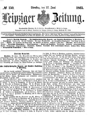 Leipziger Zeitung Dienstag 27. Juni 1865