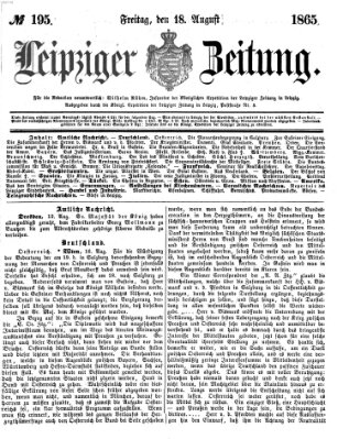 Leipziger Zeitung Freitag 18. August 1865