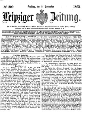 Leipziger Zeitung Freitag 8. Dezember 1865