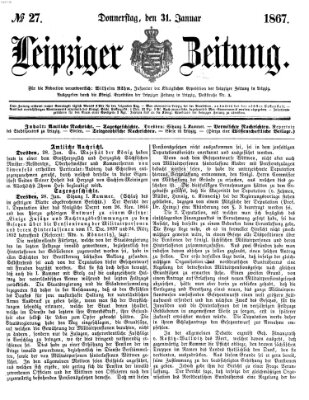 Leipziger Zeitung Donnerstag 31. Januar 1867