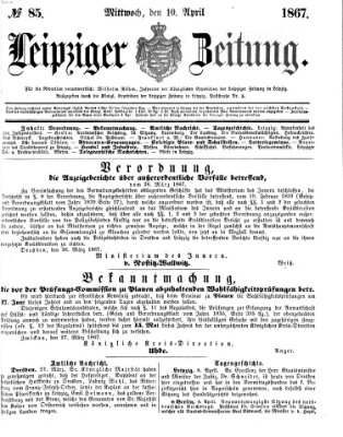 Leipziger Zeitung Mittwoch 10. April 1867