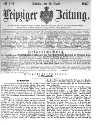 Leipziger Zeitung Dienstag 30. April 1867